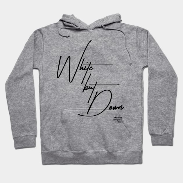 White But Down Hoodie by Ethnically Ambiguous